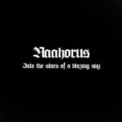 Naahorus : Into The Stars Of A Blazing Sky